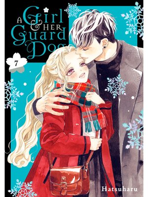 cover image of A Girl & Her Guard Dog, Volume 7
